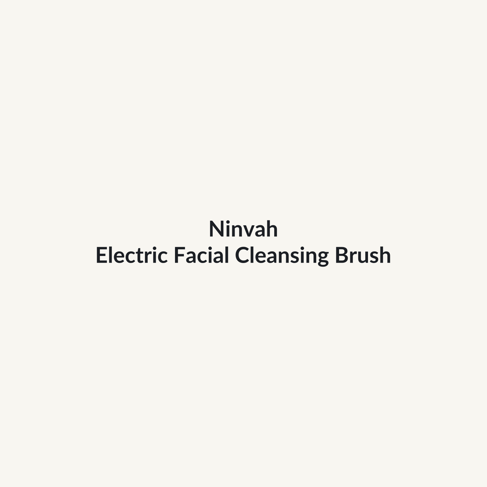 Ninvah Electric Facial Cleansing Brush product preview