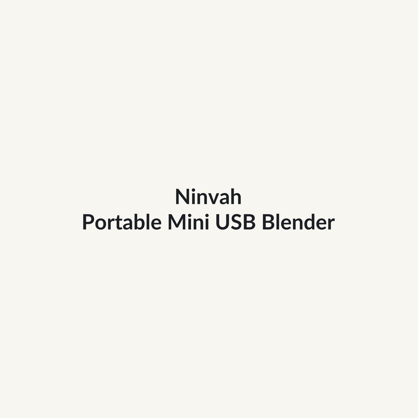 Ninvah Portable Mini USB Blender product preview